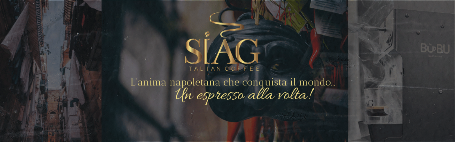 SIAG CAFFÈ - L'arte del caffè napoletano